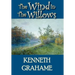 The Wind in the Willows