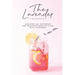 The Lavender Cookbook: Discover 30+ Different and Delicious Ways to Cook with Lavender!