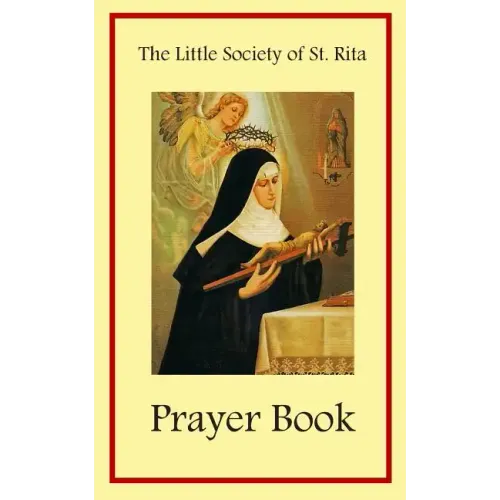 The Little Society of St. Rita Prayer Book