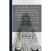 Life Of Rev. Mother St. John Fontbonne, Foundress And First Superior-general Of The Congregation Of The Sisters Of St. Joseph In Lyons