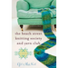 The Beach Street Knitting Society and Yarn Club