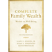 Complete Family Wealth: Wealth as Well-Being