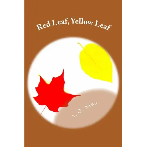 Red Leaf, Yellow Leaf