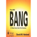 The Big Bang: A View from the 21st Century