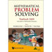 Mathematical Problem Solving: Yearbook 2009, Association of Mathematics Educator