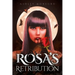 Rosa's Retribution