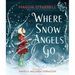 Where Snow Angels Go