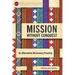 Mission Without Conquest: An Alternative Missionary Practice