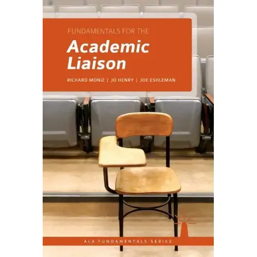 Fundamentals for the Academic Liaison