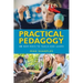 Practical Pedagogy: 40 New Ways to Teach and Learn