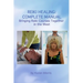 Reiki Healing: Reiki Healing: Complete Manual: Bringing Reiki Courses Together in the West