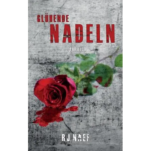 Glühende Nadeln