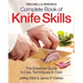 Zwilling J.A. Henckels Complete Book of Knife Skills: The Essential Guide to Use, Techniques & Care