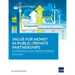 Value for Money in Public-Private Partnerships: An Infrastructure Governance Approach