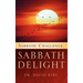 Sabbath Challenge, Sabbath Delight