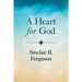A Heart for God