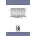 Burnham'S Arithmetic, Revised. A New System of Arithmetic, On An Improved Plan: Embracing the Rules of Three, Single and Double, Direct and inverse ..
