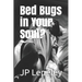 Bed Bugs in Your Soul?
