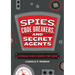 Spies, Code Breakers, and Secret Agents: A World War II Book for Kids
