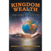 Kingdom Wealth: The Power to Get It