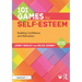 101 Games for Self-Esteem: Building Confidence and Motivation