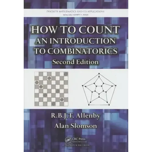 How to Count: An Introduction to Combinatorics, Second Edition
