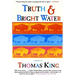 Truth and Bright Water
