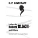 Letters to Robert Bloch and Others