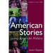 American Stories: Living American History: V. 2: From 1865