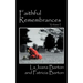 Faithful Remembrances - Volume I