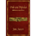 Pride and Prejudice: 200th Anniversary Edition