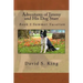 Adventures of Jimmy and His Dog Starr: Book 1 Summer Vacation