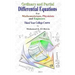 Ordinary and Partial Differential Equations: Third Year College Course For Mathematicians, Physicists, and Engineers