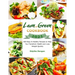 Lean and Green Cookbook 2021: 800 Easy & Healthy Recipes to Help You Transform Health and Loss Weight Quickly