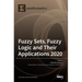 Fuzzy Sets, Fuzzy Logic and Their Applications 2020