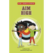 Aim High
