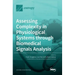 Assessing Complexity in Physiological Systems through Biomedical Signals Analysis