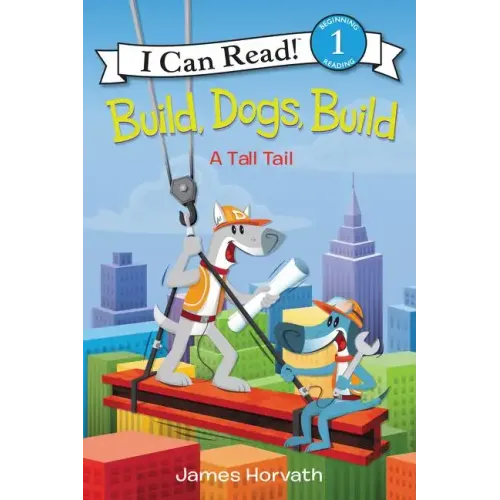 Build, Dogs, Build: A Tall Tail