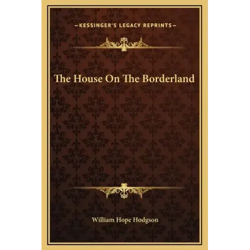 The House on the Borderland