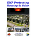 EMP Protecting Housing and Solar: A National EMP protection plan as well as EMP protection of family, homes and communities. Protection is achieved vi