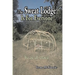 The Sweat Lodge Is for Everyone: We Are All Related.