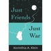 Just Friends, Just War
