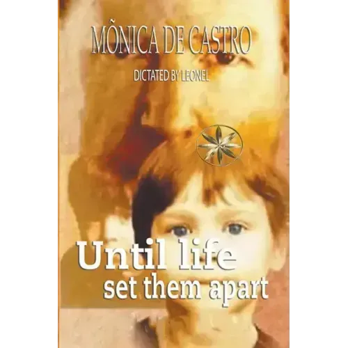 Until Life Set them Apart