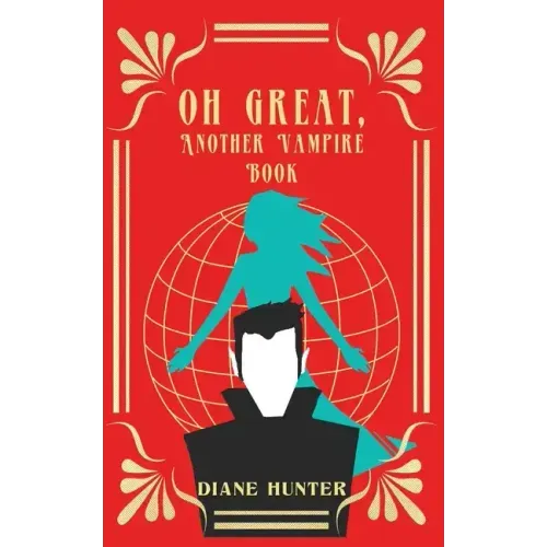Oh Great, Another Vampire Book