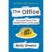 The Office: The Untold Story of the Greatest Sitcom of the 2000s: An Oral History