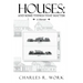 Houses: And Some Things That Matter