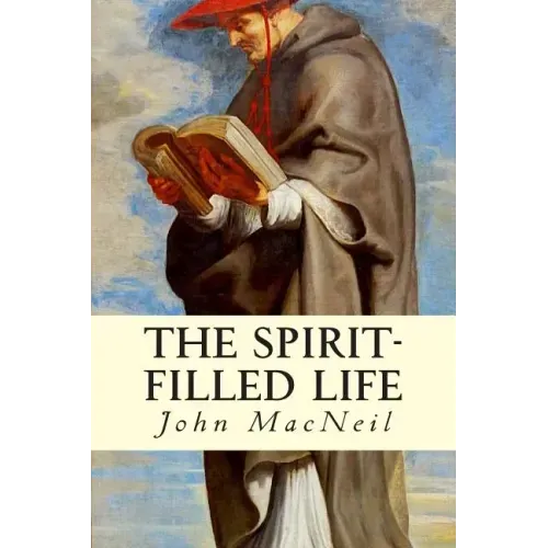 The Spirit-Filled Life