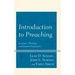 Introduction to Preaching: Scripture, Theology, and Sermon Preparation