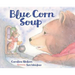Blue Corn Soup