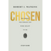 Chosen - Study Guide: Becoming the Person You Were Meant to Be